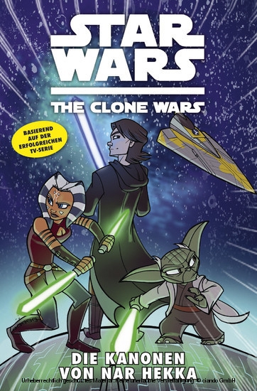 Star Wars: The Clone Wars (zur TV-Serie), Band 8 - Die Kanonen von Nar Hekka main product photo