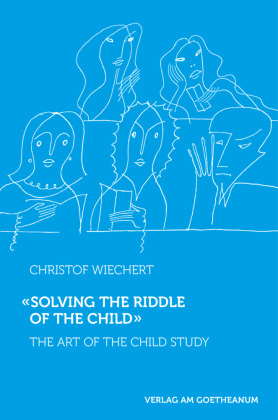 "Solving the Riddle of the Child "