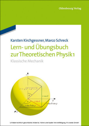 Lern- und Übungsbuch zur Theoretischen Physik 1.