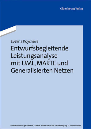 Entwurfsbegleitende Leistungsanalyse mit UML, MARTE und Generalisierten Netzen