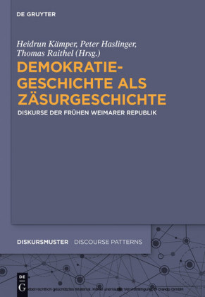 Demokratiegeschichte als Zäsurgeschichte