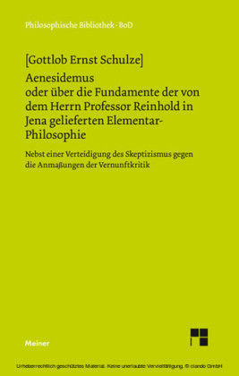 Aenesidemus oder über die Fundamente der von Herrn Professor Reinhold in Jena gelieferten Elementar-Philosophie