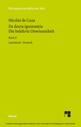 De docta ignorantia. Die belehrte Unwissenheit