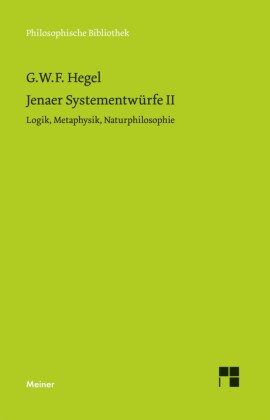 Jenaer Systementwürfe II