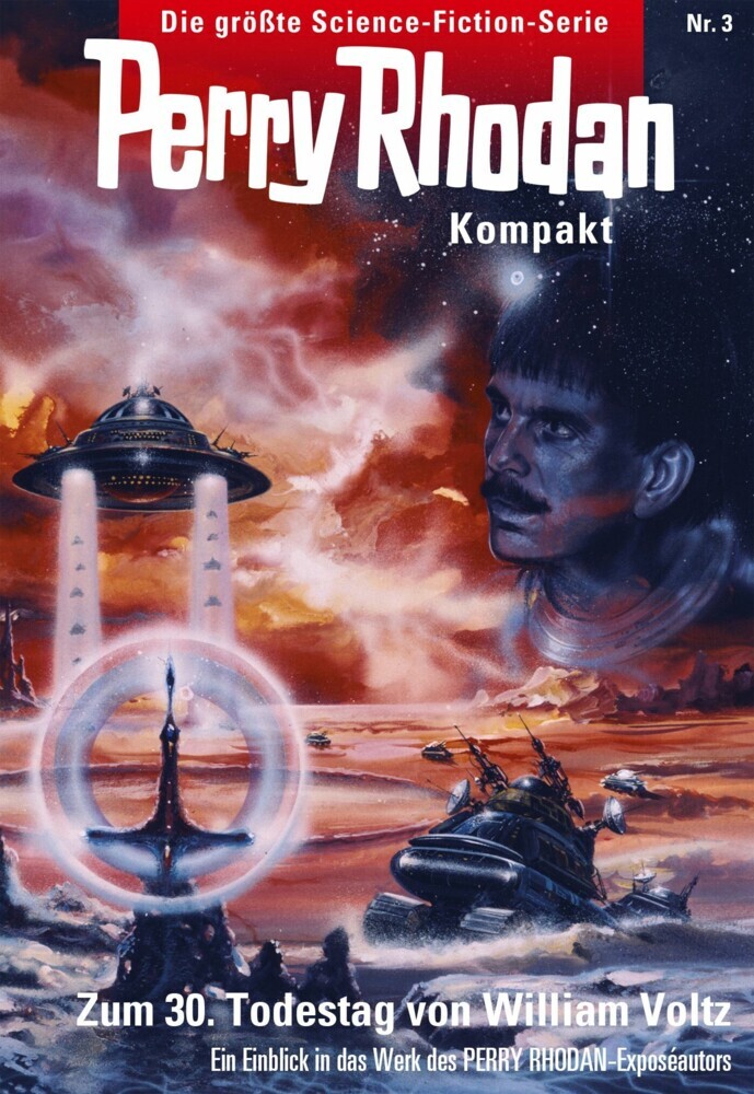 Perry Rhodan Kompakt 3: Zum dreißigsten Todestag von William Voltz main product photo