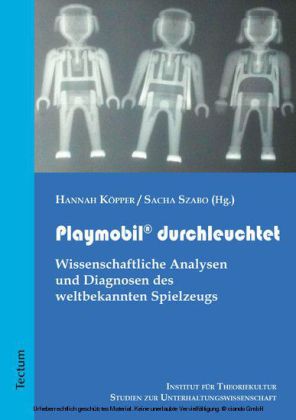 Playmobil® durchleuchtet