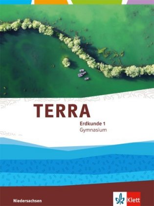 TERRA Erdkunde 1. Ausgabe Niedersachsen Gymnasium