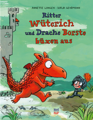 Ritter Wüterich und Drache Borste büxen aus