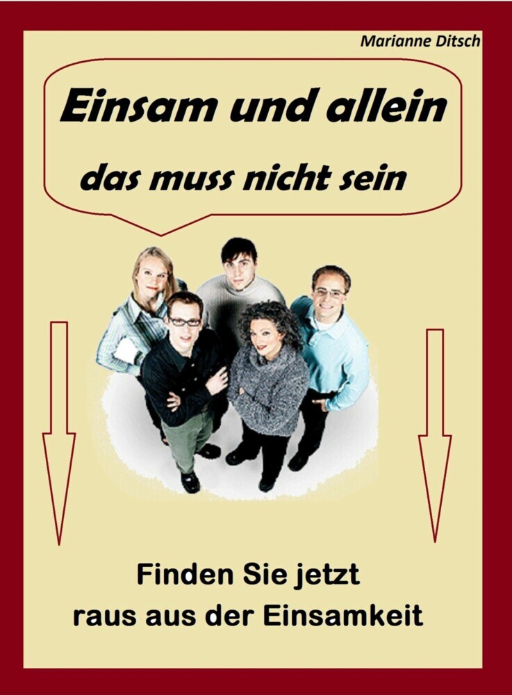 Einsam und allein - das muss nicht sein main product photo