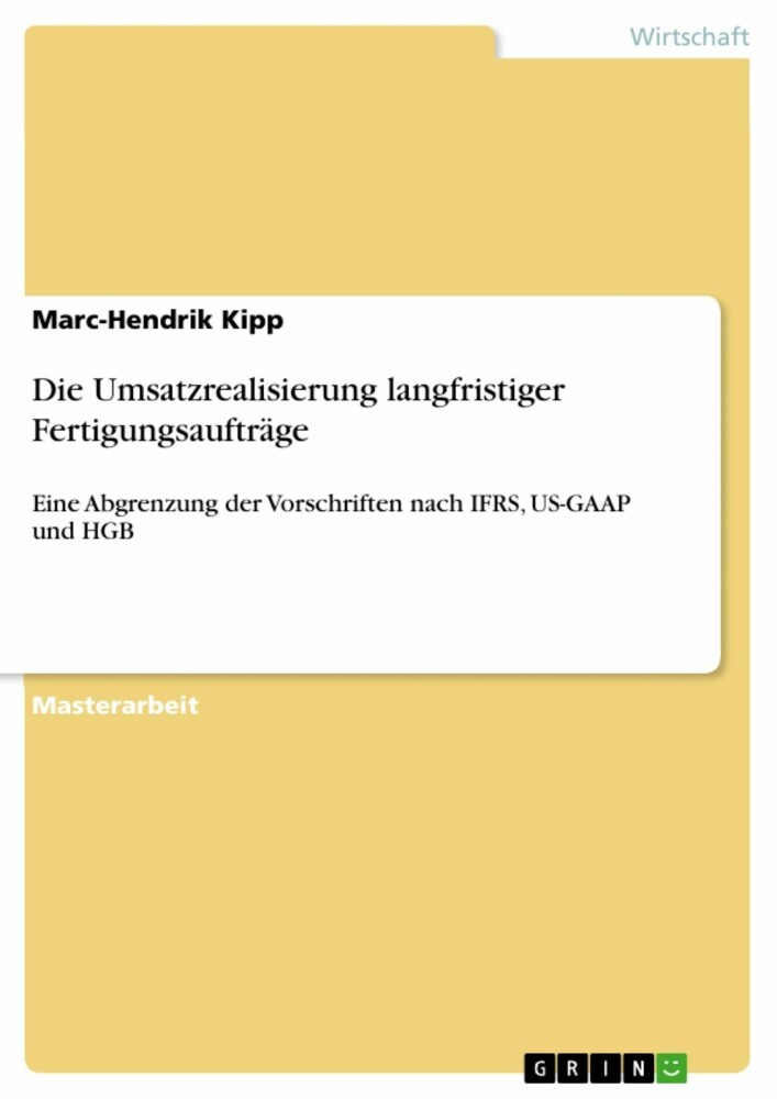 Die Umsatzrealisierung langfristiger Fertigungsaufträge main product photo
