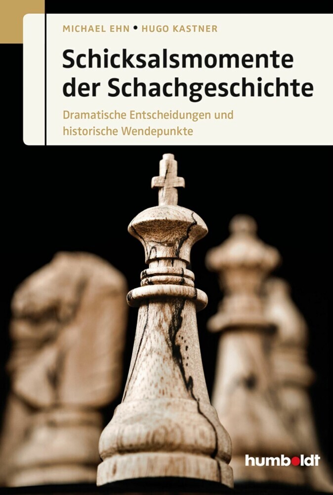 Schicksalsmomente der Schachgeschichte main product photo
