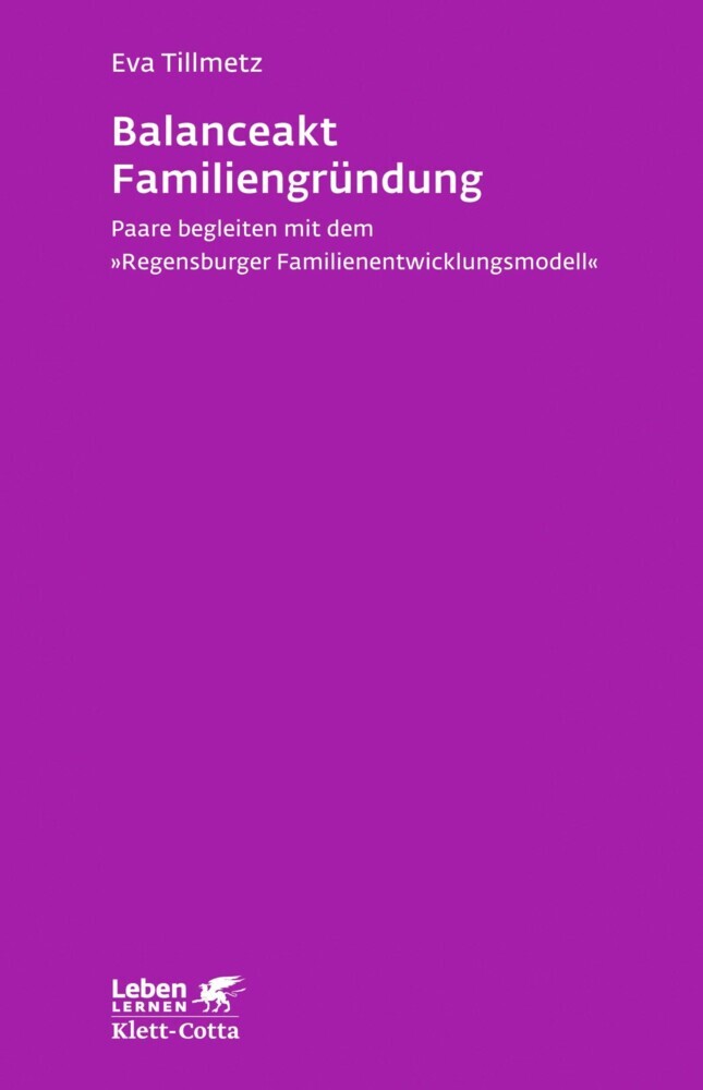 Balanceakt Familiengründung (Leben Lernen, Bd. 266) main product photo