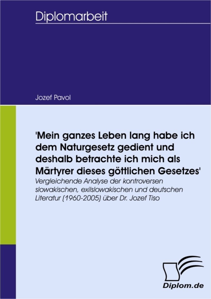 'Mein ganzes Leben lang habe ich dem Naturgesetz gedient und deshalb betrachte ich mich als Märtyrer dieses göttlichen Gesetzes' main product photo