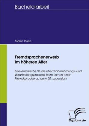 Fremdsprachenerwerb im höheren Alter