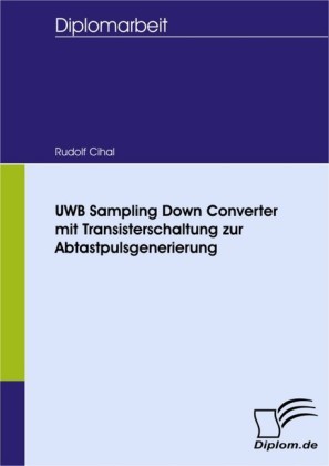 UWB Sampling Down Converter mit Transisterschaltung zur Abtastpulsgenerierung