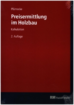 Plümecke - Preisermittlung im Holzbau