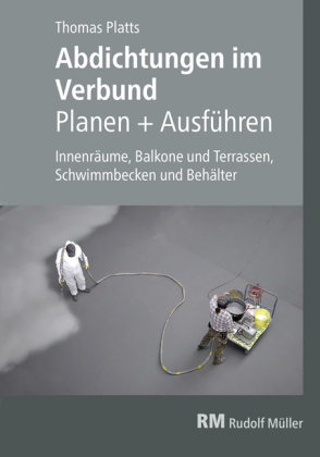 Abdichtungen im Verbund