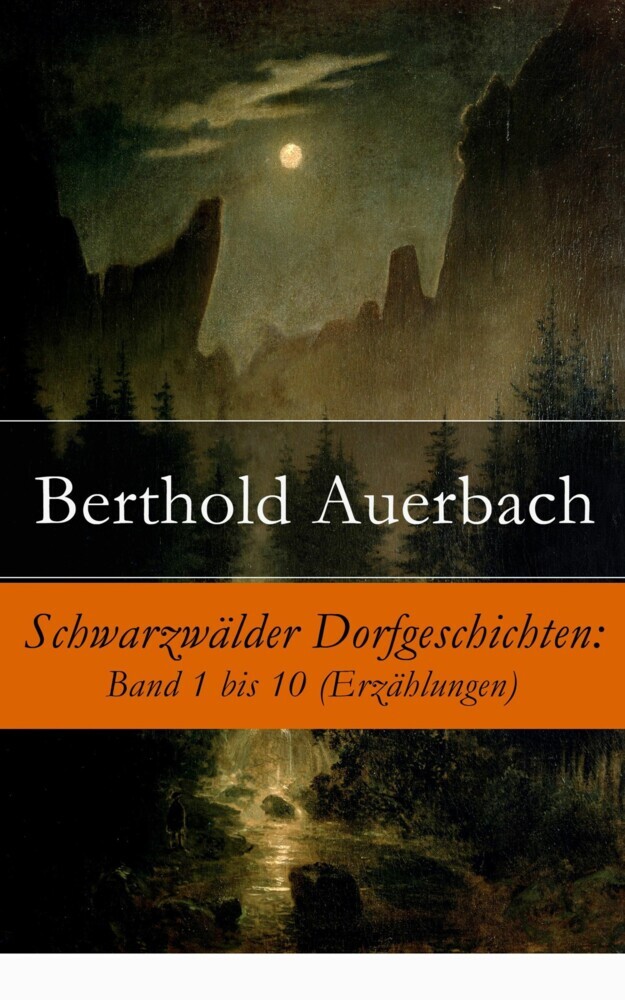 Schwarzwälder Dorfgeschichten: Band 1 bis 10 (Erzählungen) main product photo