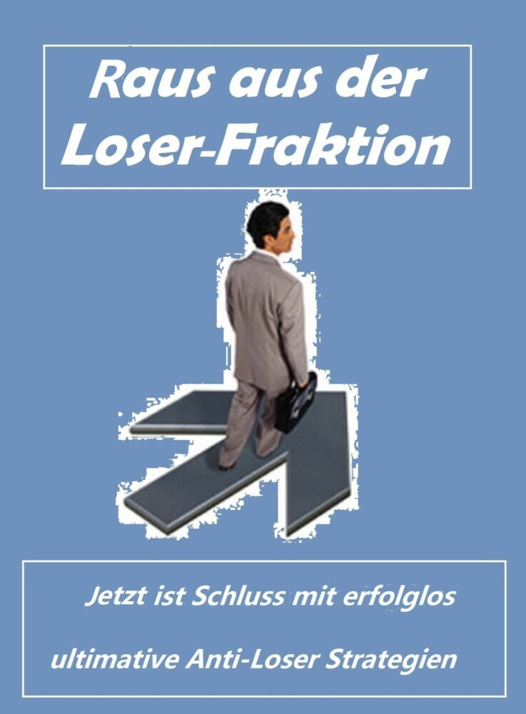 Raus aus der Loser- Fraktion main product photo