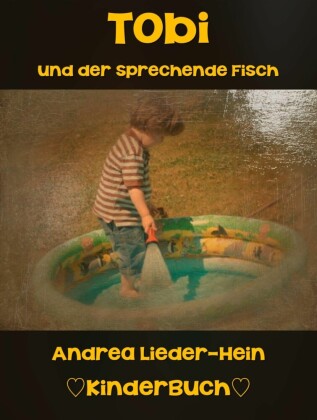 Tobi und der sprechende Fisch