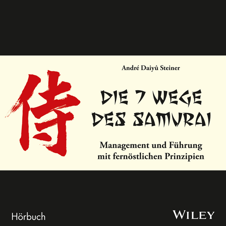 Die 7 Wege des Samurai: Management und Führung mit fernöstlichen Prinzipien, Audio-CD main product photo