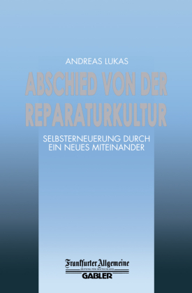 Abschied von der Reparaturkultur