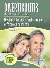 Divertikulitis - Die unterschätzte Krankheit