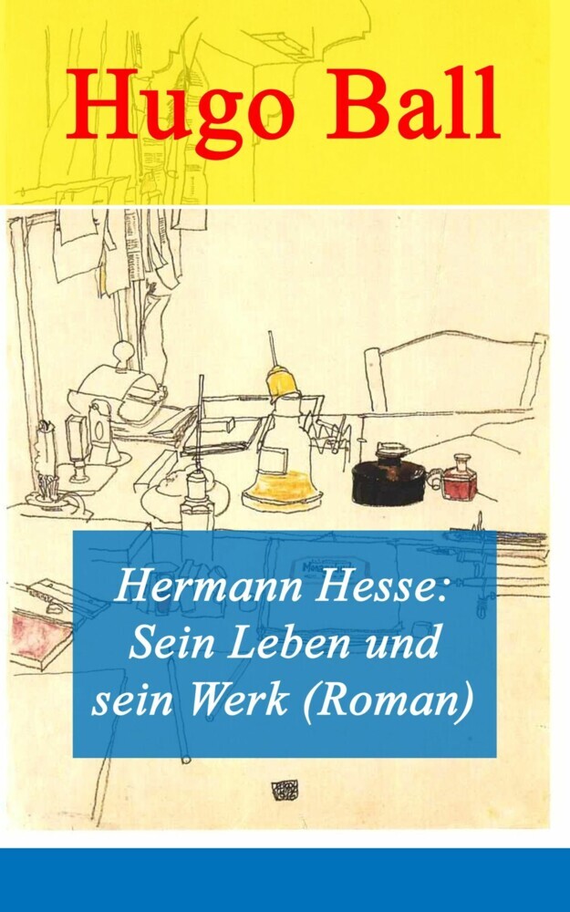Hermann Hesse: Sein Leben und sein Werk (Roman) main product photo