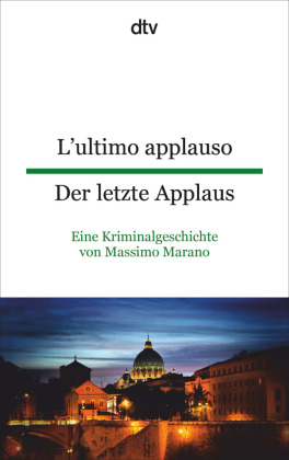L'ultimo applauso. Der letzte Applaus