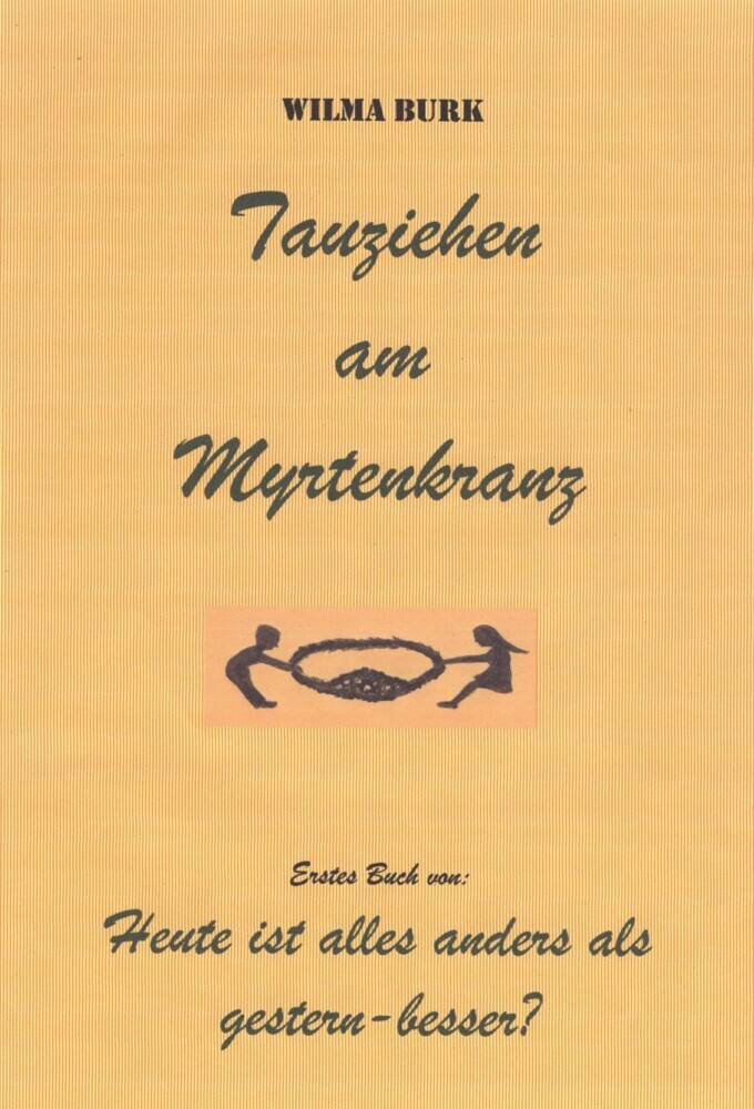Tauziehen am Myrtenkranz main product photo