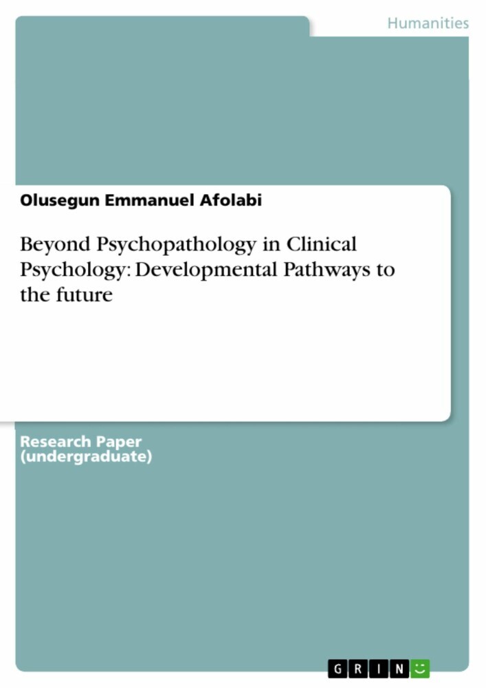 Beyond Psychopathology in Clinical Psychology: Developmental Pathways to the future main product photo