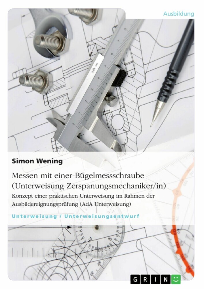 Messen mit einer Bügelmessschraube (Unterweisung Zerspanungsmechaniker/in) main product photo