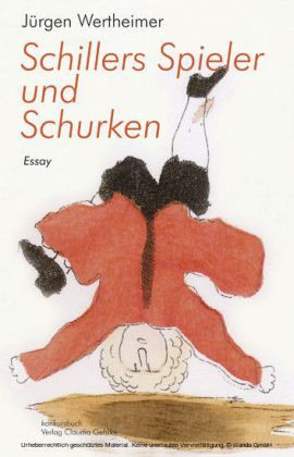 Schillers Spieler und Schurken