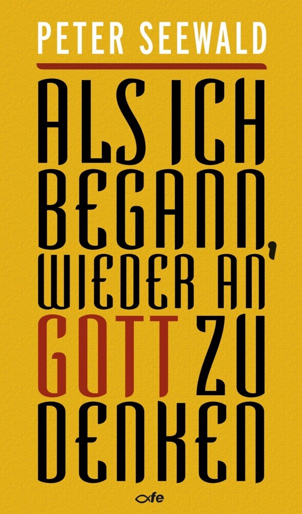Als ich begann, wieder an Gott zu denken main product photo