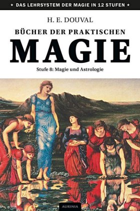 Bücher der praktischen Magie. Stufe.8
