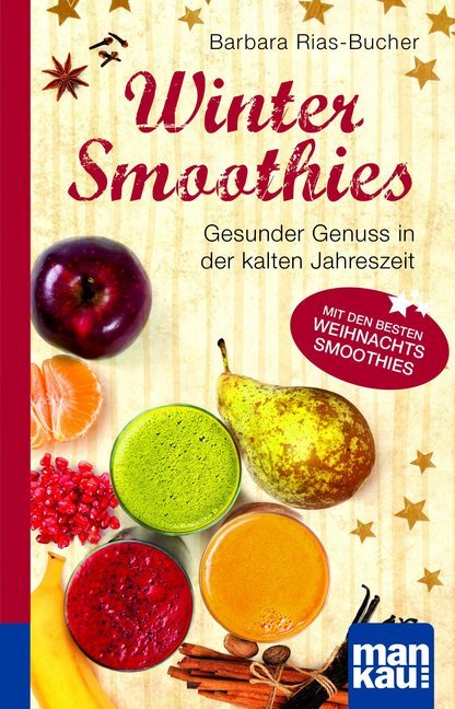Winter-Smoothies. Kompakt-Ratgeber main product photo