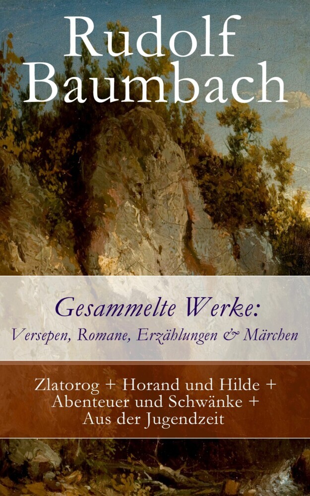 Gesammelte Werke: Versepen, Romane, Erzählungen & Märchen main product photo