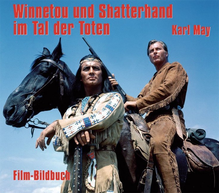 Karl May. Winnetou und Shatterhand im Tal der Toten main product photo