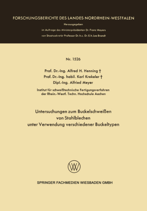 Untersuchungen zum Buckelschweißen von Stahlblechen unter Ver...