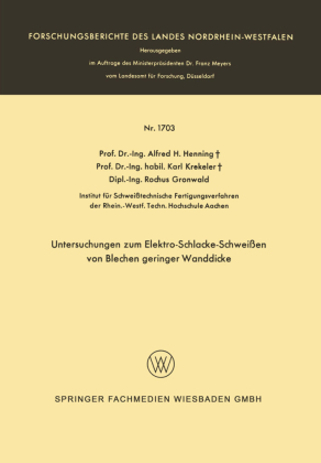 Untersuchungen zum Elektro-Schlacke-Schweißen von Blechen ger...