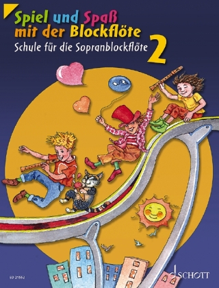 Spiel und Spaß mit der Blockflöte, Sopran-Blockflöte. Bd.2