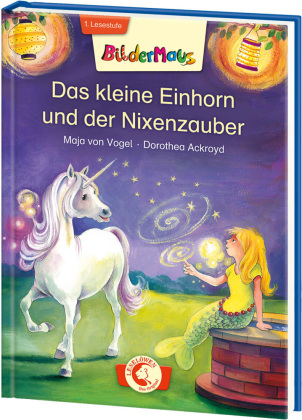 Das kleine Einhorn und der Nixenzauber