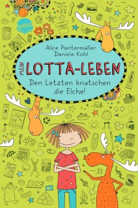 Mein Lotta-Leben - Den Letzten knutschen die Elche