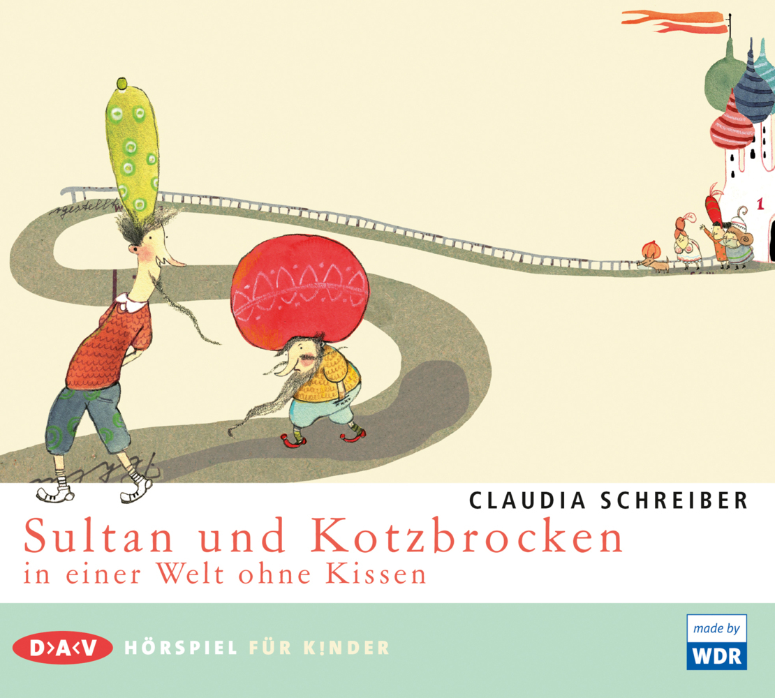 Sultan und Kotzbrocken in einer Welt ohne Kissen, 1 Audio-CD main product photo