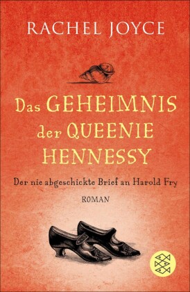 Der nie abgeschickte Liebesbrief an Harold Fry