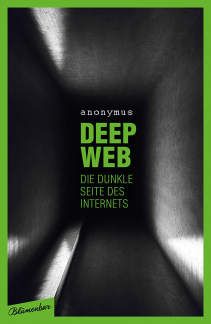 Deep Web - Die dunkle Seite des Internets main product photo