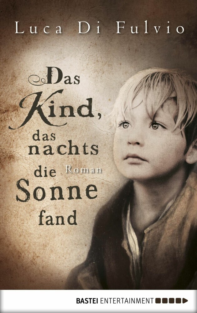 Das Kind, das nachts die Sonne fand main product photo