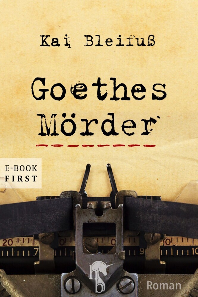 Goethes Mörder main product photo