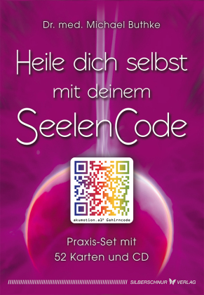 Heile dich selbst mit deinem Seelencode, m. Audio-CD
