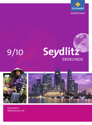 Seydlitz Erdkunde - Ausgabe 2015 für Gymnasien in Niedersachsen G9